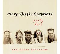 Carpenter, Mary-Chapin - Party Doll & Other Favorites