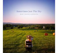 Mary Chapin Carpenter Sometimes Just the Sky (Vinyl LP) 12" Album