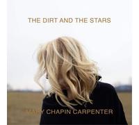 Mary Chapin Carpenter – The Dirt and the Stars – CD – Sony Music