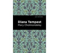 Mary Cholmondeley Diana Tempest (Copertina rigida) Mint Editions