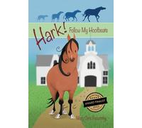 Mary Chris Foxworthy Hark Follow My Hoofbeats (Tascabile)