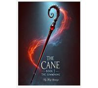 Mary Christine Speranza The Cane - Book 2 - The Summoning (Copertina rigida)