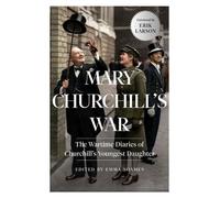 Mary Churchill Mary Churchill's War (Tascabile)