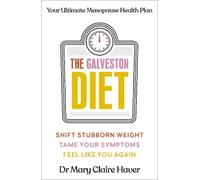 Mary Claire Haver The Galveston Diet (Copertina rigida)