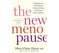 Mary Claire Haver The New Menopause (Copertina rigida)
