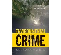 Mary Clifford Terry D. Edwards Environmental Crime (Tascabile)