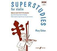 Mary Cohen: Superstudies Book 1 Violin. For Violino