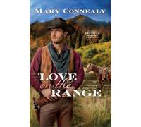 Mary Connealy Love on the Range (Tascabile)