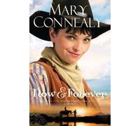 Mary Connealy Now and Forever (Tascabile)