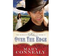 Mary Connealy Over the Edge (Tascabile)