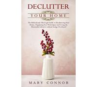 Mary Connor Declutter your Home (Tascabile)