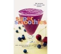 Mary Corpening Barber Sara Corpening Whiteford Super Smoothies (Tascabile)