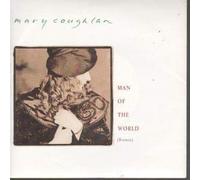 MARY COUGHLAN - MAN OF THE WORLD 7 INCH (7" 45) UK EAST WEST 1990
