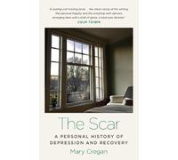Mary Cregan The Scar (Tascabile)