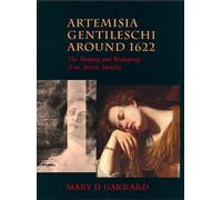 Mary D. Garrard Artemisia Gentileschi around 1622 (Tascabile) Discovery Series