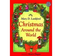 Mary D. Lankford Christmas Around the World (Tascabile)