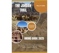 Mary D Smith The Jordan Trail Hiking Guide 2025 (Tascabile)