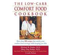 Mary Dan Eades The Low-carb Comfort Food Cookbook (Copertina rigida)