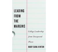 Mary Dana Hinton Leading from the Margins (Copertina rigida)
