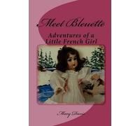 Mary Davis Davis Mary Meet Bleuette (Tascabile)