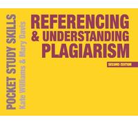 Mary Davis Kate Williams Referencing and Understanding Plagiarism (Tascabile)