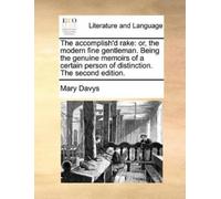 Mary Davys The Accomplish'd Rake (Tascabile)