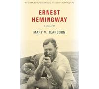Mary Dearborn Ernest Hemingway (Tascabile)