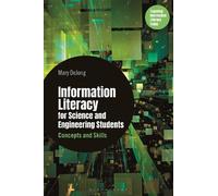 Mary DeJong Information Literacy for Science and Engineering Student (Tascabile)