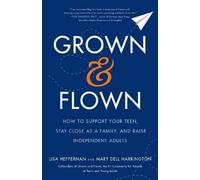 Mary Dell Harrington Lisa Heffernan Grown and Flown (Tascabile)