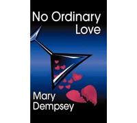 Mary Dempsey No Ordinary Love (Tascabile)