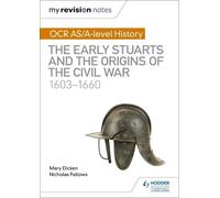 Mary Dicken Nic My Revision Notes: OCR AS/A-level History: The Early (Tascabile)