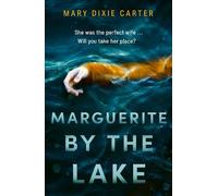 Mary Dixie Carter Marguerite by the Lake (Tascabile)