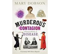 Mary Dobson Murderous Contagion (Tascabile)