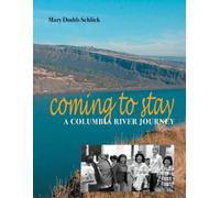 Mary Dodds Schlick Coming to Stay (Tascabile) Coming to Stay
