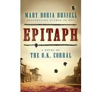 Mary Doria Russell Epitaph (Copertina rigida)