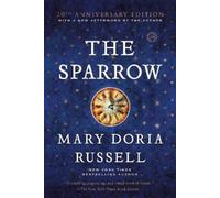 Mary Doria Russell The Sparrow (Tascabile) Sparrow Series