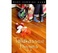 Mary Downing Hahn James Cross Giblin Tallahassee Higgins (Tascabile)