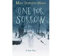 Mary Downing Hahn One for Sorrow: A Ghost Story (Copertina rigida)