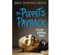 Mary Downing Hahn Puppet's Payback and Other Chilling Tales (Copertina rigida)