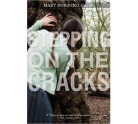 Mary Downing Hahn Stepping on the Cracks (Tascabile)