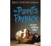 Mary Downing Hahn The Puppet's Payback and Other Chilling Tales (Tascabile)