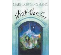 Mary Downing Hahn Witch Catcher (Tascabile)
