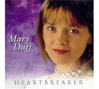 Mary Duff - Heartbreaker