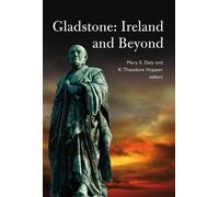 Mary E. Daly Gladstone: Ireland and Beyond (Copertina rigida)