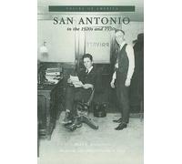 Mary E. Livingston San Antonio in the 1920s and 1930s (Tascabile)