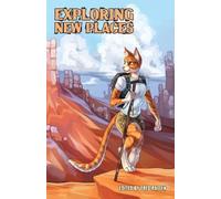 Mary E Lowd Amy Fontaine Exploring New Places (Tascabile)