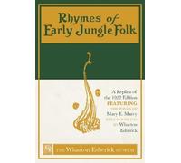 Mary E. Marcy Rhymes of Early Jungle Folk (Copertina rigida)
