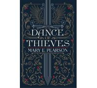 Mary E. Pearson Dance of Thieves (Tascabile) Dance of Thieves
