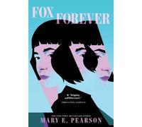 Mary E Pearson Fox Forever (Tascabile)