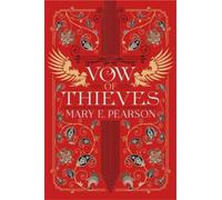 Mary E Pearson Pearson Mary E Vow of Thieves (Copertina rigida) Dance of Thieves